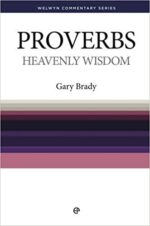 PROVERBS: HEAVENLY WISDOM - WCS
