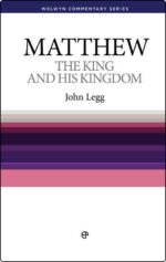 MATTHEW: KING AND HIS KINGDOM - WCS