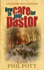 HOW TO CARE FOR YOUR PASTOR