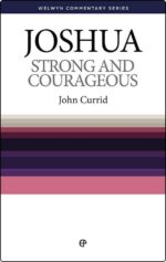 JOSHUA: STRONG AND COURAGEOUS - WCS