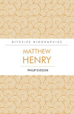 MATTHEW HENRY - BITESIZE BIOGRAPHY