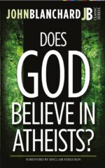 DOES GOD BELIEVE IN ATHEISTS? (BOOK)
