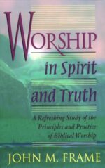 WORSHIP IN SPIRIT AND TRUTH