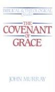 COVENANT OF GRACE, THE