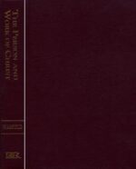 PERSON AND WORK OF CHRIST