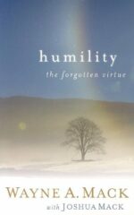 HUMILITY - THE FORGOTTEN VIRTUE