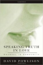 SPEAKING TRUTH IN LOVE