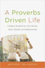 PROVERBS DRIVEN LIFE, A