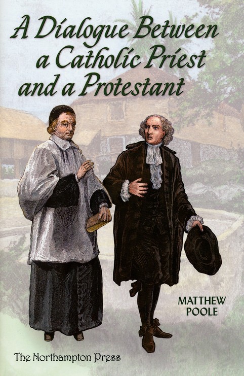 DIALOGUE BETW CATHOLIC PRIEST & A PROT