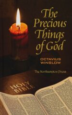 PRECIOUS THINGS OF GOD, THE
