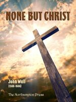 NONE BUT CHRIST