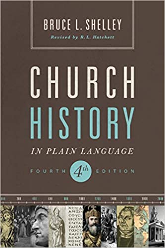 CHURCH HISTORY IN PLAIN LANGUAGE