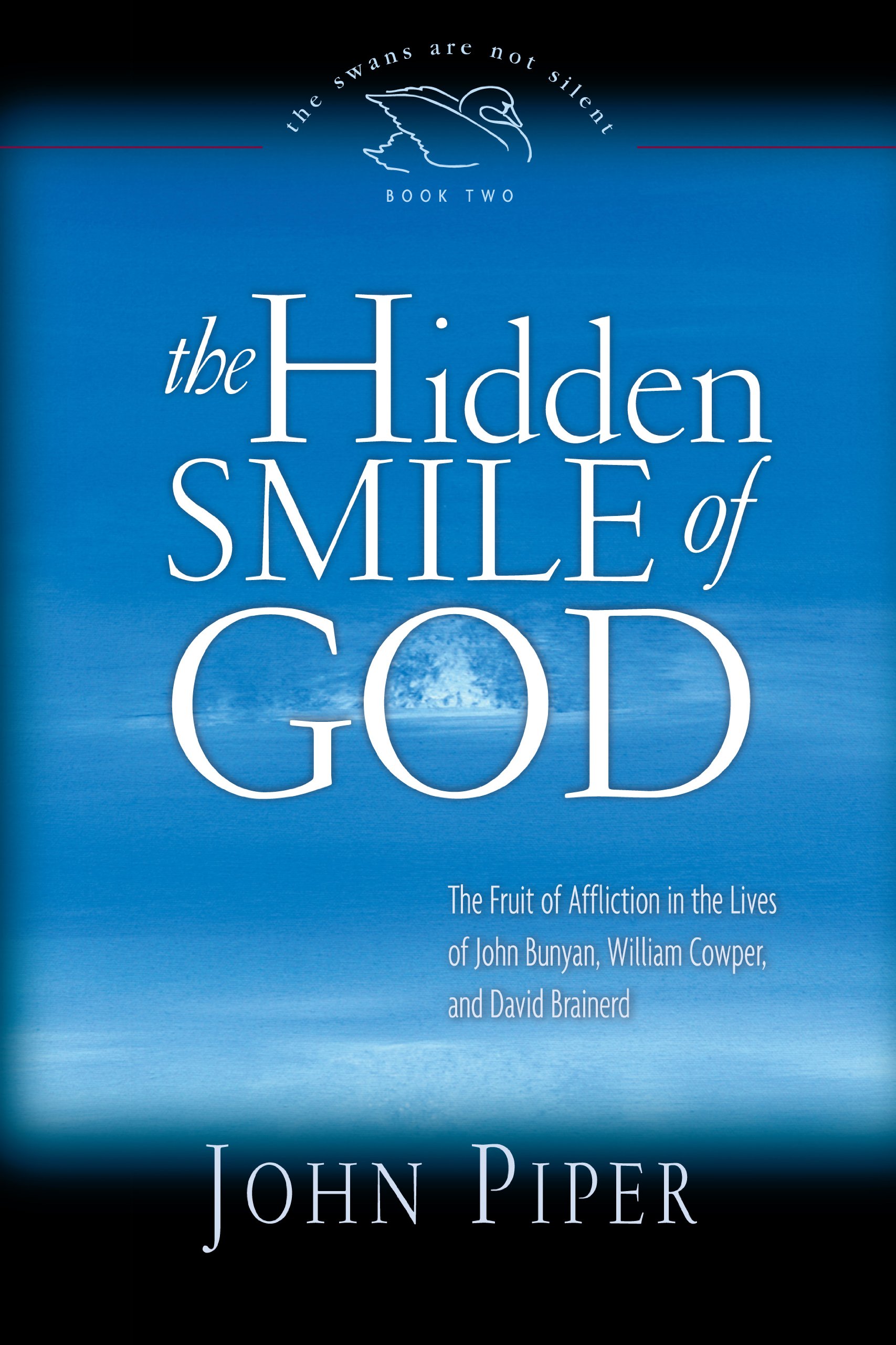 HIDDEN SMILE OF GOD, THE