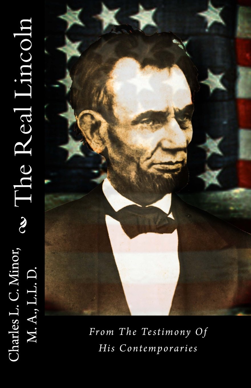 REAL LINCOLN, THE