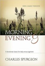 MORNING AND EVENING KJV (HC)