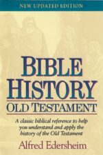 BIBLE HISTORY - OLD TESTAMENT