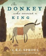 DONKEY WHO CARRIED A KING