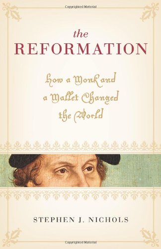 REFORMATION: HOW A MONK & MALLET CHANGE