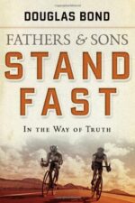 FATHERS & SONS, VOL 1: STAND FAST