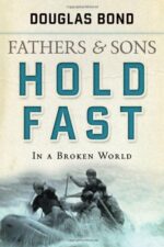 FATHERS & SONS, VOL 2: HOLD FAST