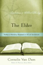 ELDER, THE: TODAY'S MINISTRY