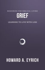 GRIEF: LEARNING TO LIVE WITH LOSS - RBL