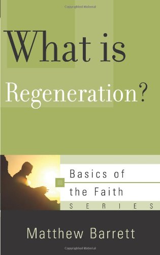 WHAT IS REGENERATION? - BOTF
