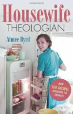 HOUSEWIFE THEOLOGIAN