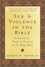SEX & VIOLENCE IN THE BIBLE