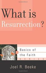WHAT IS RESURRECTION? - BOTF