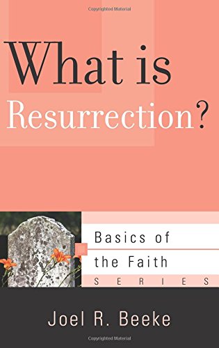 WHAT IS RESURRECTION? - BOTF