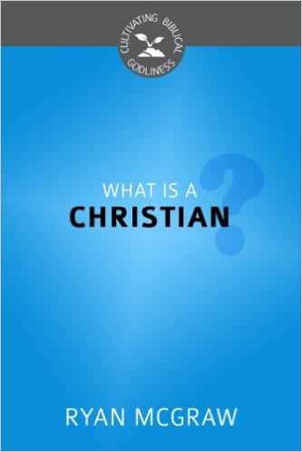 WHAT IS A CHRISTIAN? - CBG