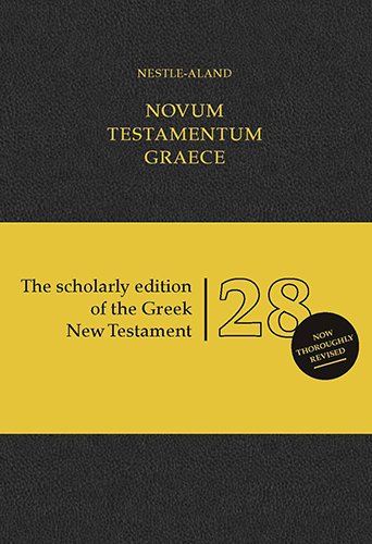 GREEK NEW TESTAMENT GBS 28TH ED