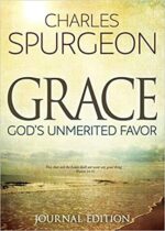 GRACE: GOD'S UNMERITED FAVOUR