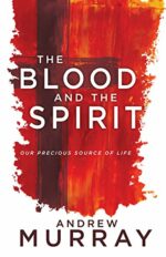 BLOOD AND THE SPIRIT