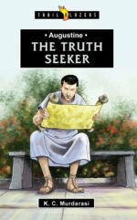 AUGUSTINE: THE TRUTH SEEKER - TB