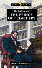 SPURGEON: PRINCE OF PREACHERS - TB