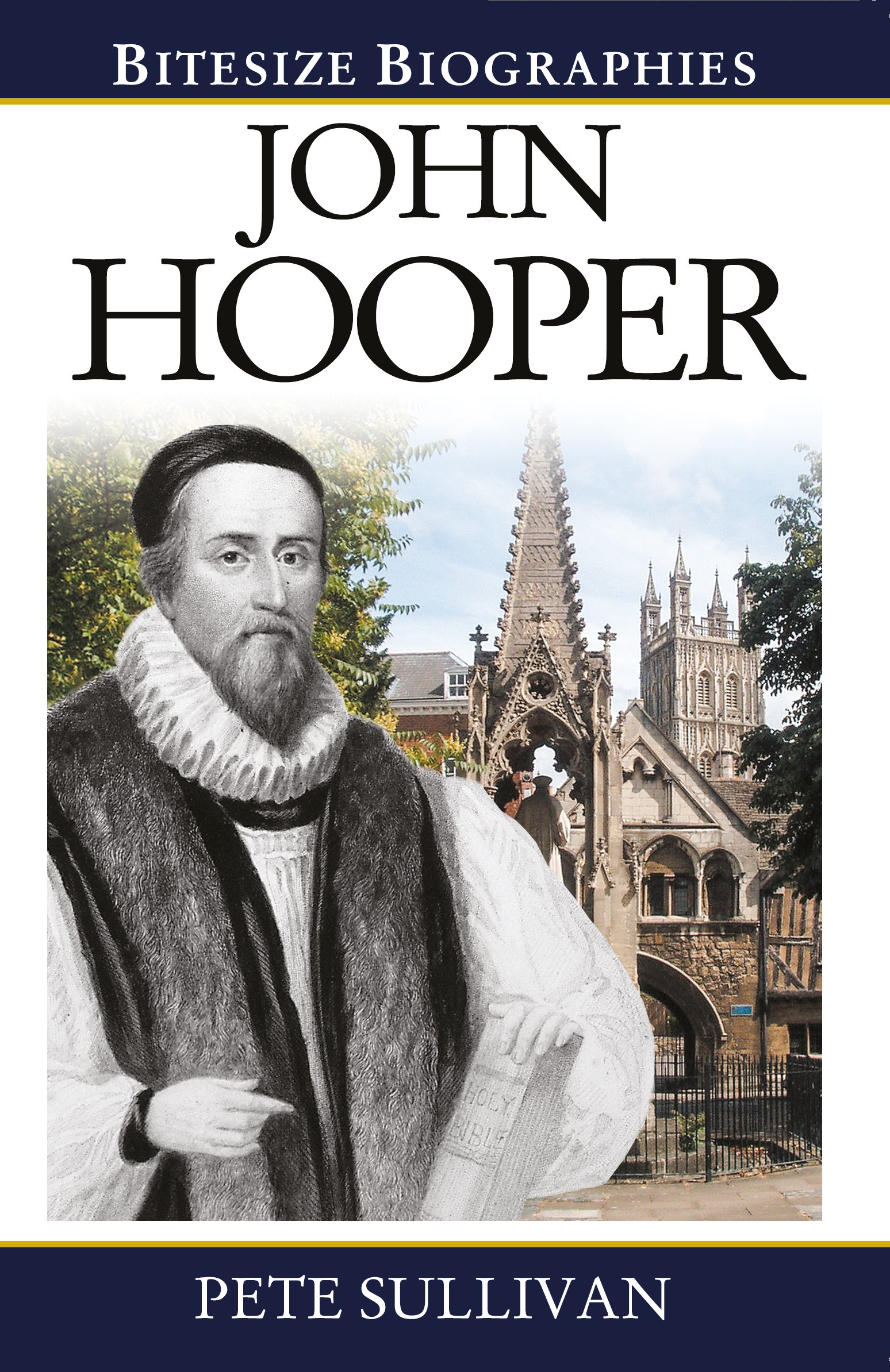 JOHN HOOPER - BITESIZE BIOGRAPHY