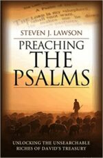 PREACHING THE PSALMS