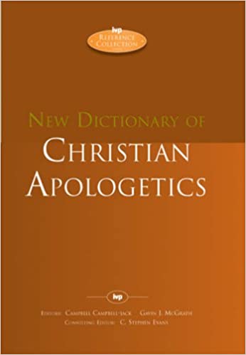 NEW DICTIONARY OF CHRISTIAN APOLOGETICS