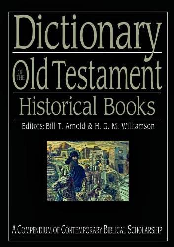 DICTIONARY OF OT:HISTORICAL BOOKS