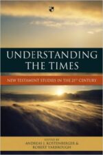 UNDERSTANDING THE TIMES (PAPERBACK)