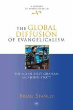 GLOBAL DIFFUSION OF EVANGELICALISM, THE