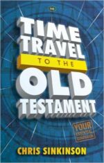 TIME TRAVEL TO THE OLD TESTAMENT