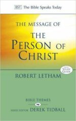 MESSAGE OF THE PERSON OF CHRIST - BST