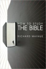 HOW TO STUDY THE BIBLE