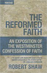 REFORMED FAITH, THE