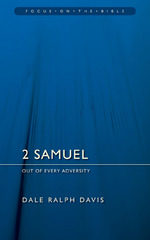 2 SAMUEL- OUT OF EVERY ADVERSITY - FOTB