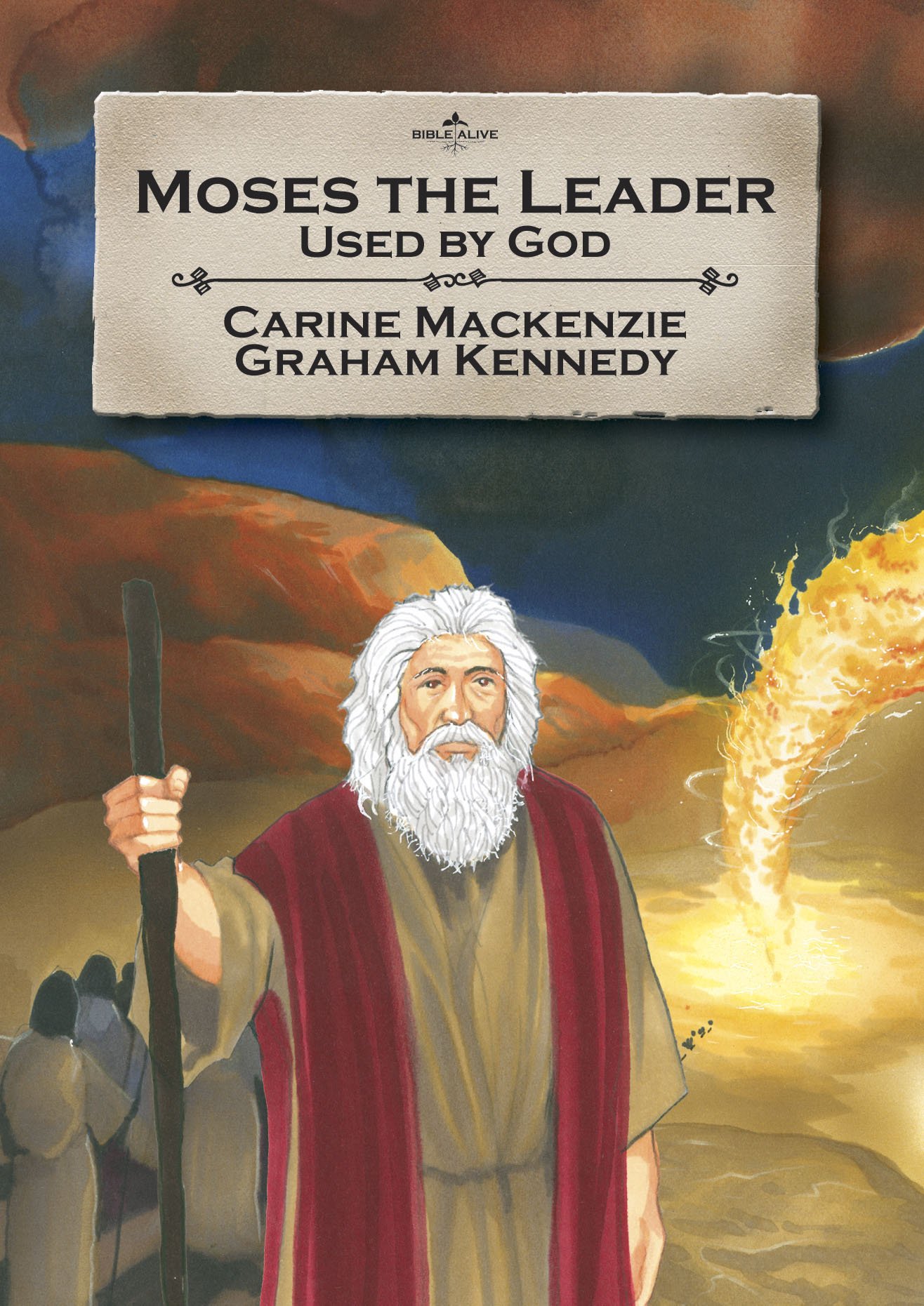 MOSES THE LEADER, USED BY GOD - BA