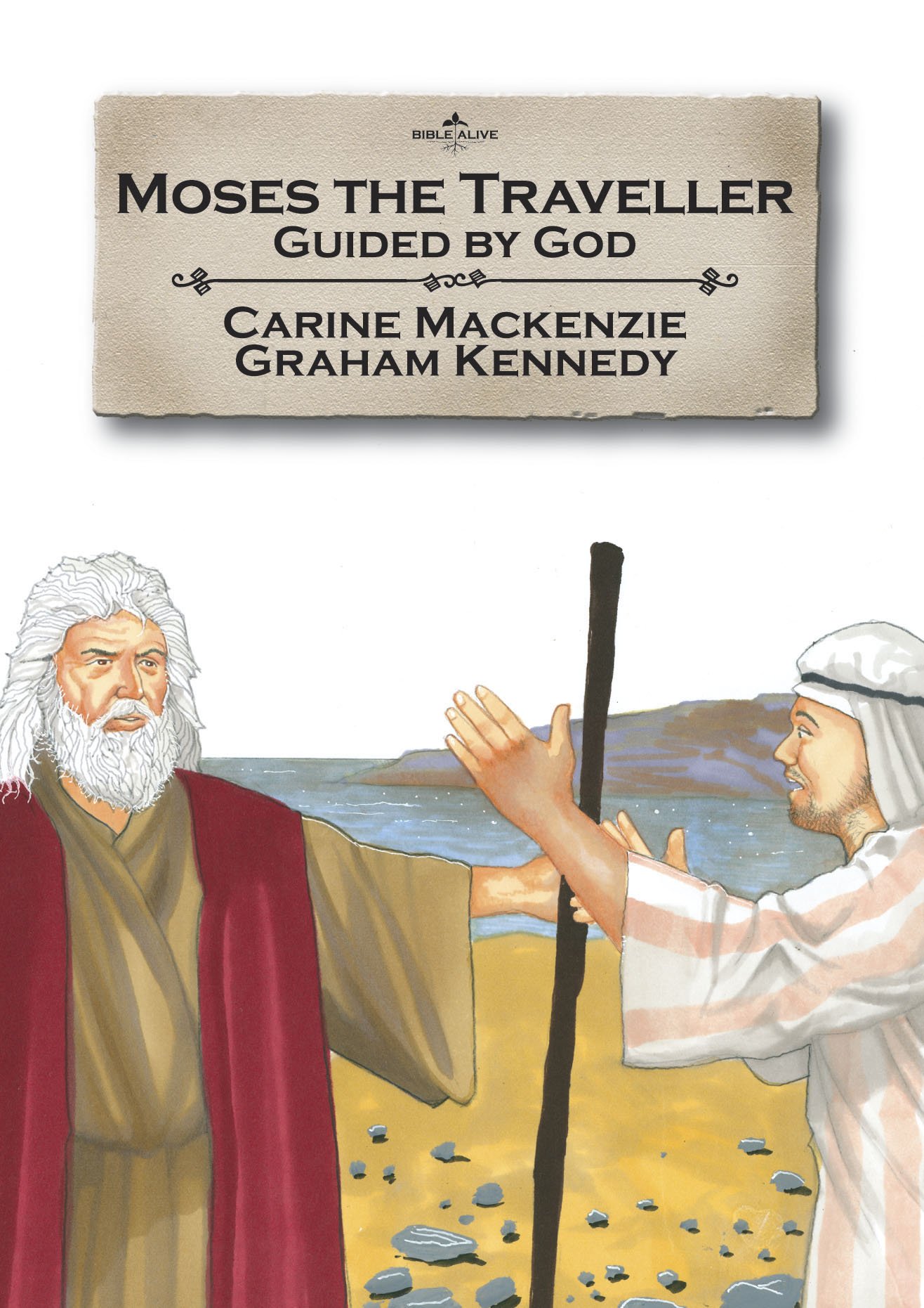 MOSES THE TRAVELLER, GUIDED BY GOD - BA